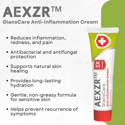 AEXZR™ GlansCare Anti-Inflammation Cream(⏰𝐋𝐢𝐦𝐢𝐭𝐞𝐝 𝐭𝐢𝐦𝐞 𝐝𝐢𝐬𝐜𝐨𝐮𝐧𝐭 𝐋𝐚𝐬𝐭 𝟑𝟎 𝐦𝐢𝐧𝐮𝐭𝐞𝐬⏰)